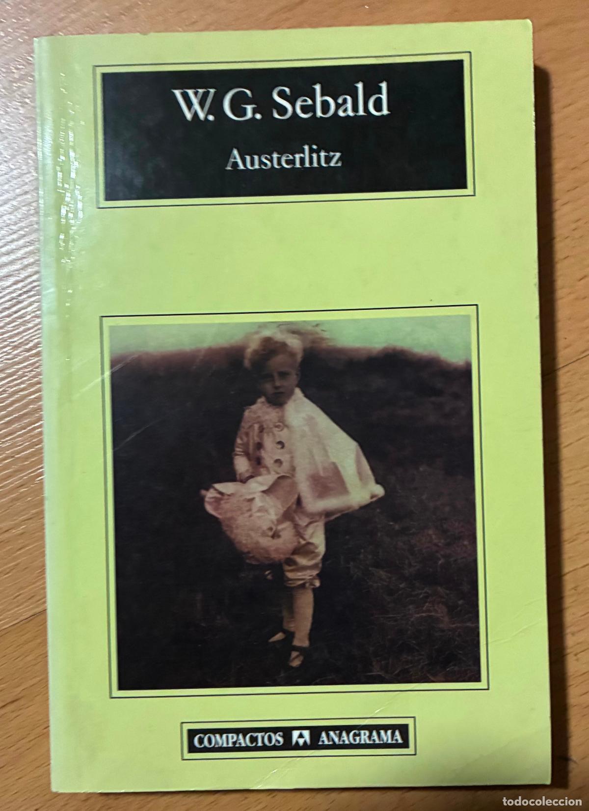 Libros de segunda mano: AUSTERLITZ, WG Sebald