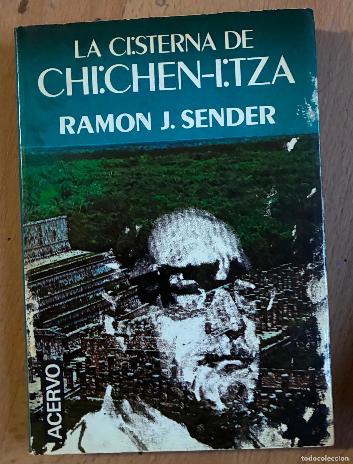 Libros de segunda mano: LA CISTERNA DE CHICHEN-ITZA Ramon J. Sender
