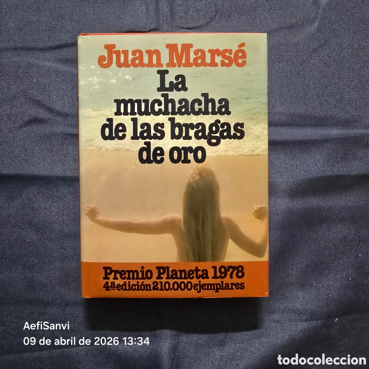 Libros de segunda mano: LA MUCHACHA DE LAS BRAGAS DE ORO (JUAN MARS&Eacute;) (PREMIO PLANETA 1978)