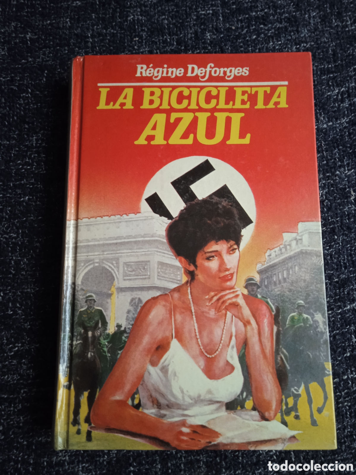 Livres d'occasion: La bicicleta azul / R&eacute;gine Deforges
