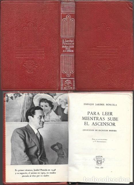 Libros de segunda mano: PARA LEER MIENTRAS SUBE EL ASCENSOR - COL. CRISOL N&ordm; 238 - JARDIEL PONCELA, ENRIQUE - A-CRISOL-1968