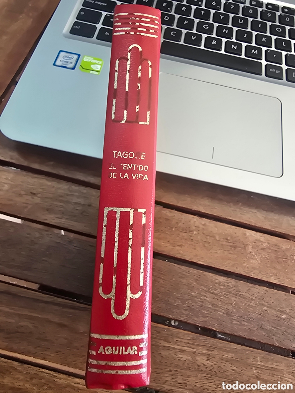 Gebrauchte B&uuml;cher: EL SENTIDO DE LA VIDA / NACIONALISMO Rabindranaz Tagore AGUILAR 1988 novela Premio nobel 1913