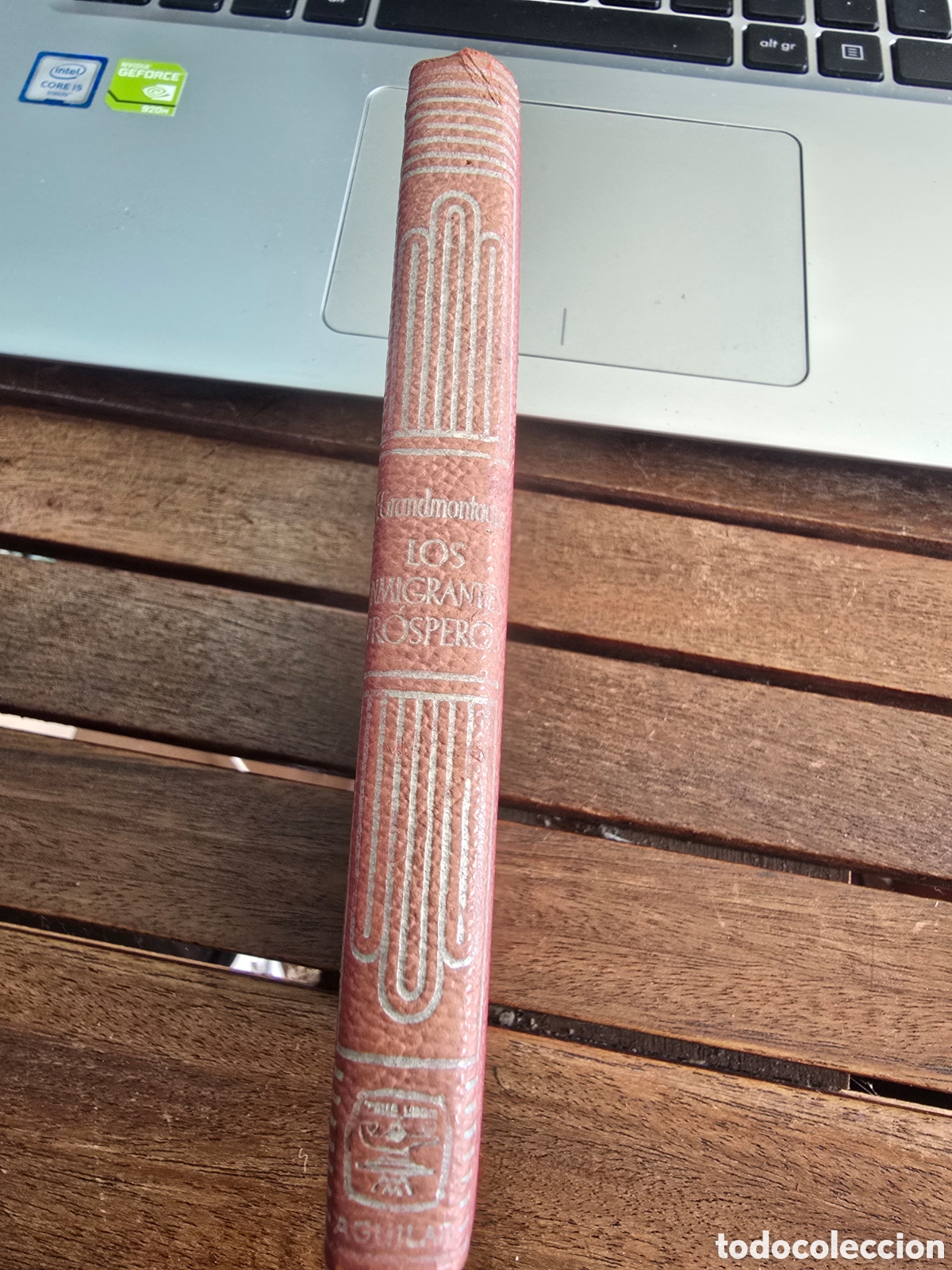 Gebrauchte B&uuml;cher: LOS INMIGRANTES PROSPEROS Francisco Grandmontagne COLECCION CRISOL N&ordm; 40 2da edicion 1959