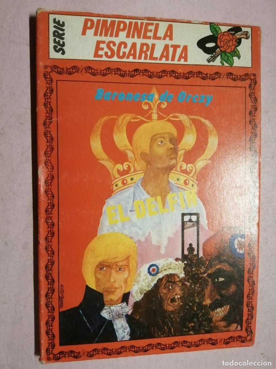 Libros de segunda mano: EL DELFIN (BARONESA DE ORCZY) - Foto 1