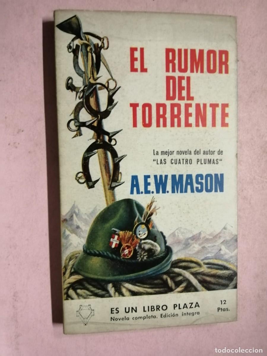 Libros de segunda mano: EL RUMOR DEL TORRENTE (A. E. W. MASON) - Foto 1