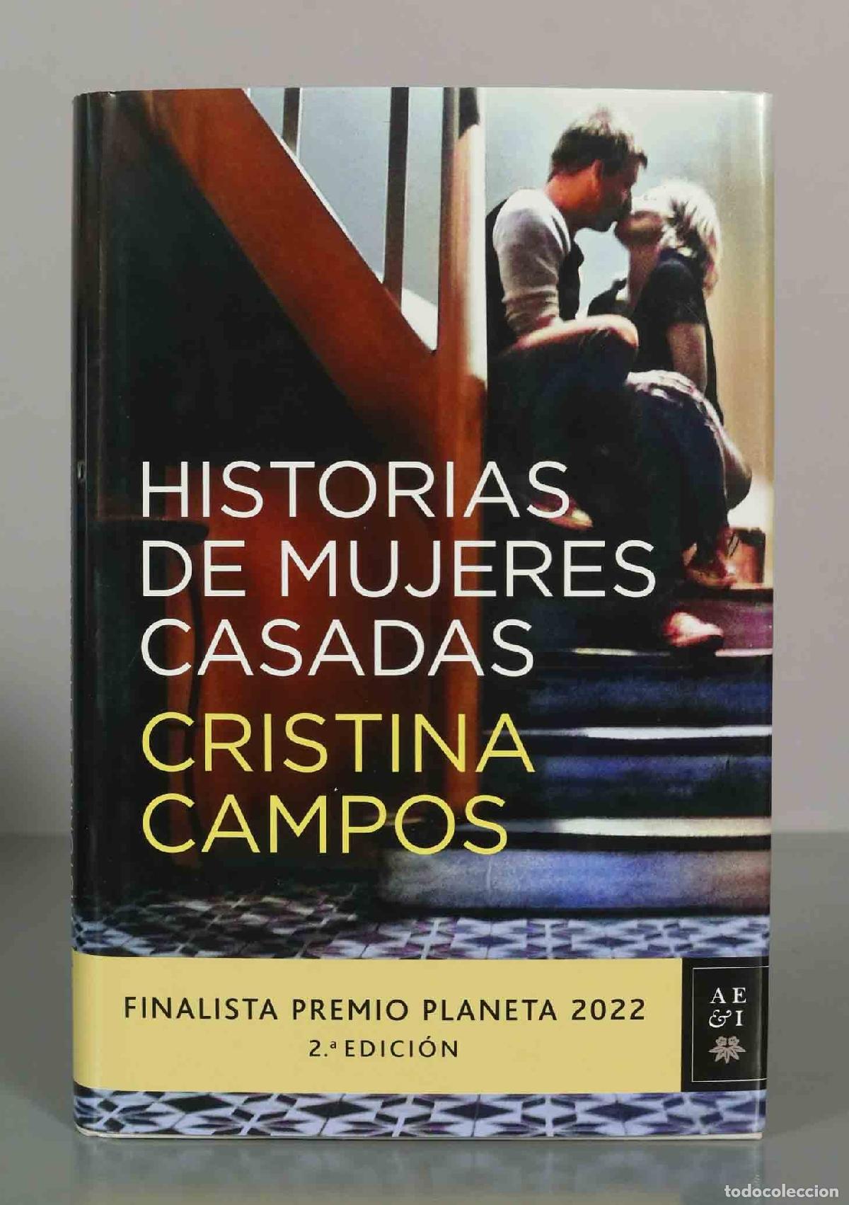 Libros de segunda mano: Historias de mujeres casadas - Cristina Campos