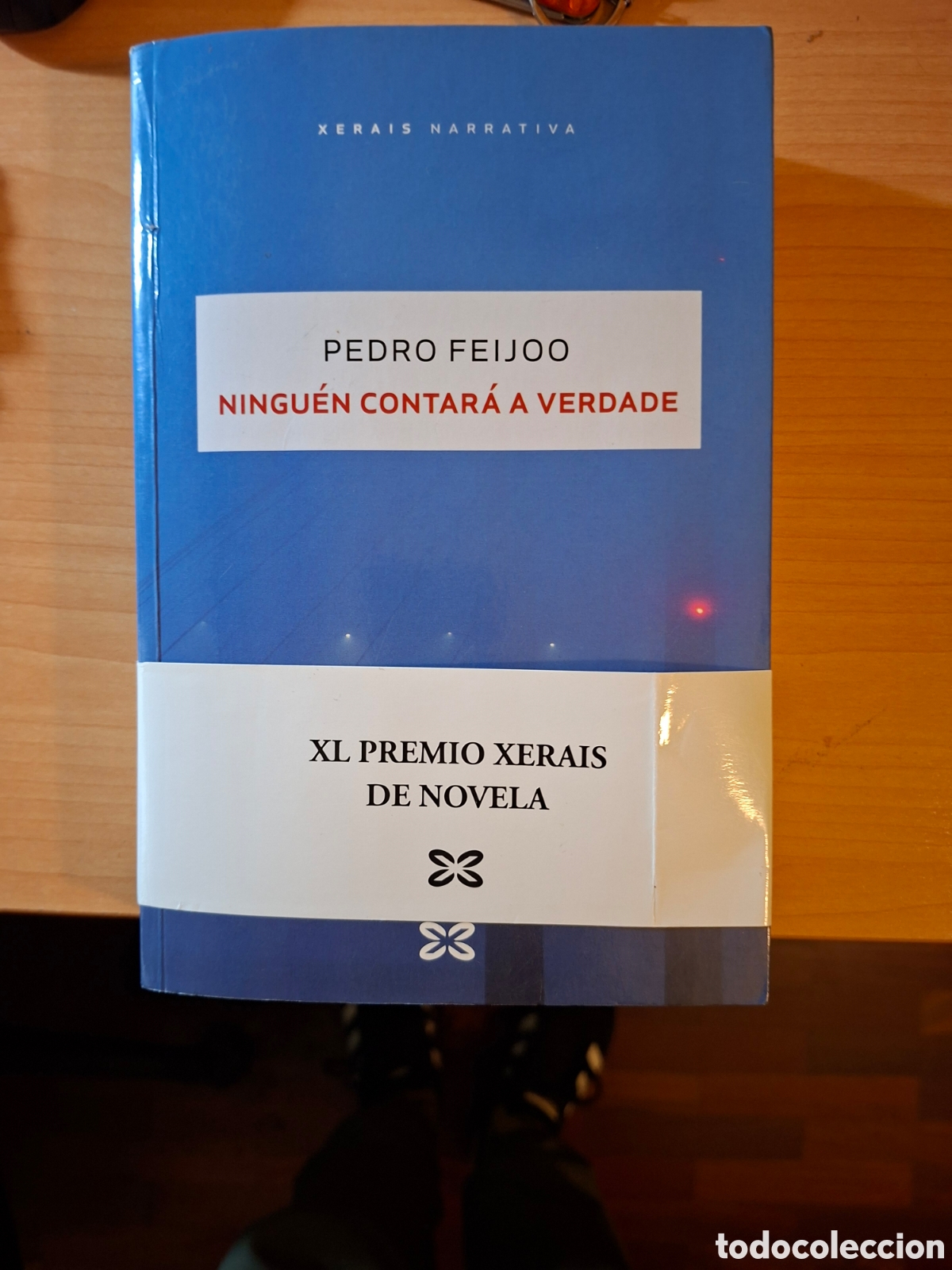 Libros de segunda mano: Pedro Feijoo, NINGU&Eacute;N CONTAR&Aacute; A VERDADE. xerais 1&ordf; ed. 2023