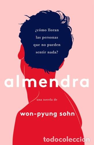 Libros de segunda mano: Almendra - Won-Pyung Sohn