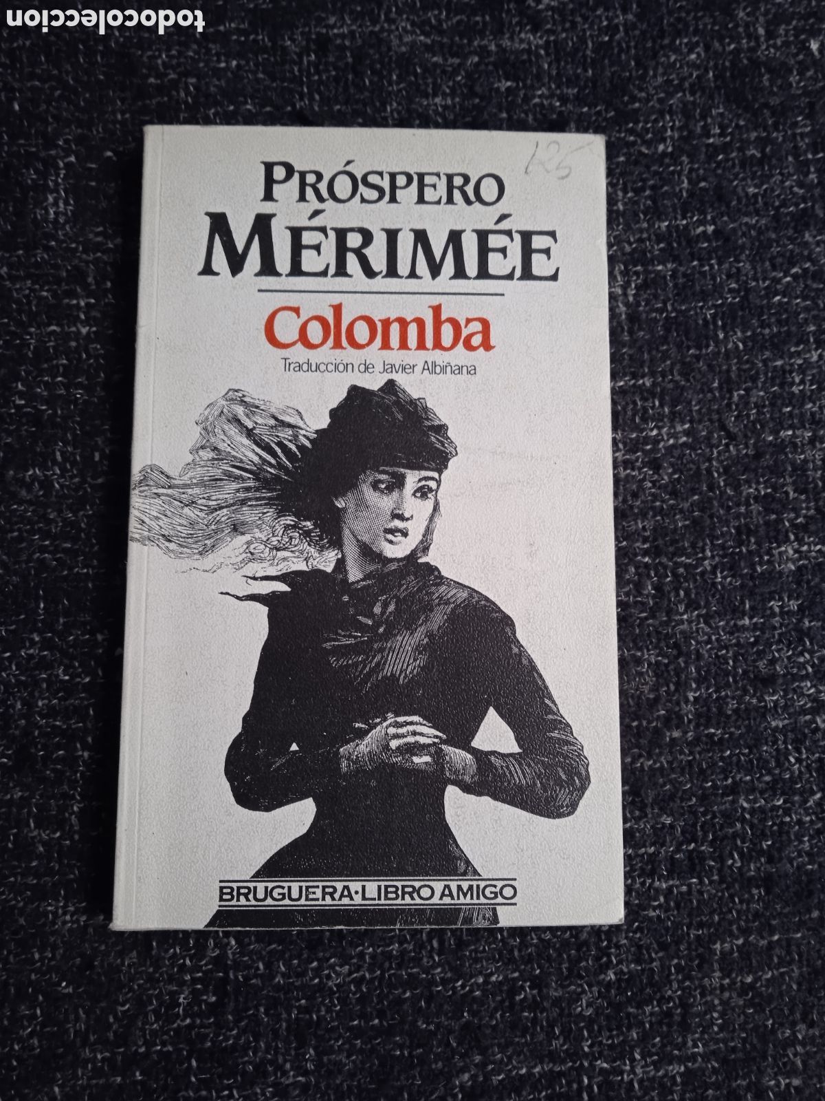 Libros de segunda mano: Colomba / Prospero Merimee