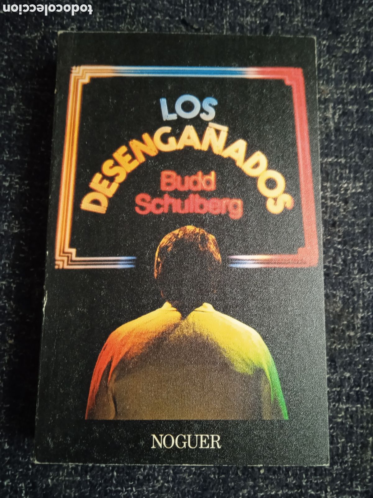 Libros de segunda mano: LOS DESENGA&Ntilde;ADOS. / BUDD SCHULBERG