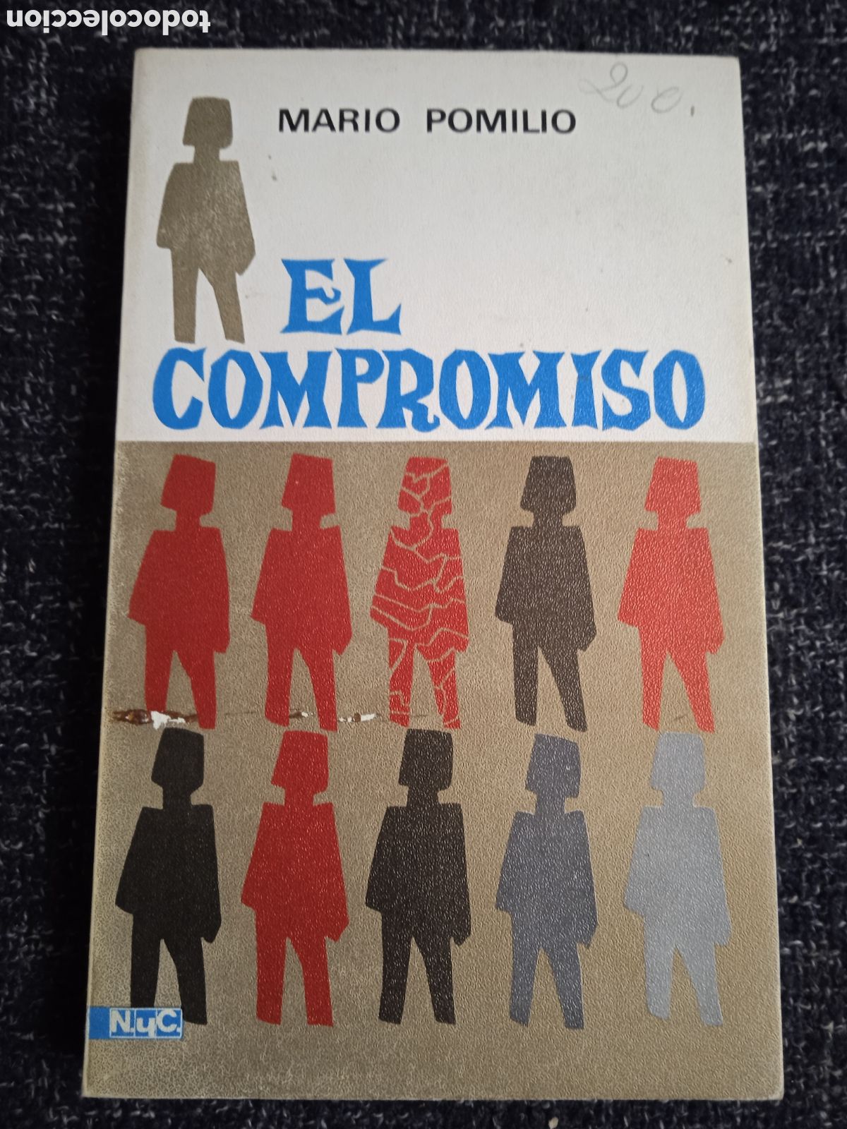 Libros de segunda mano: EL COMPROMISO. / MARIO POMILIO.