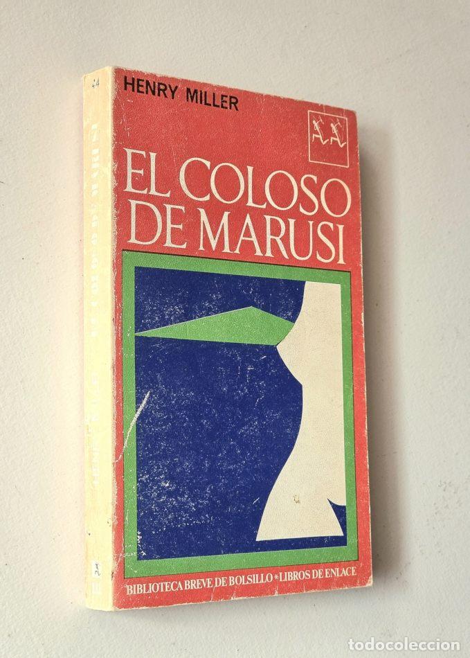 Libros de segunda mano: EL COLOSO DE MARUSI - MILLER, Henry