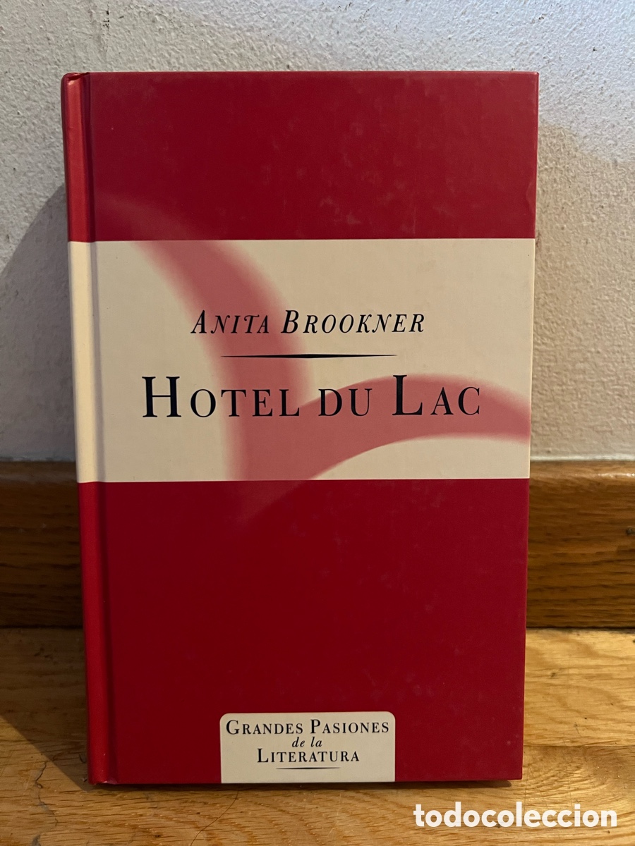 Libros de segunda mano: ANITA BROOKNER HOTEL DU LAC