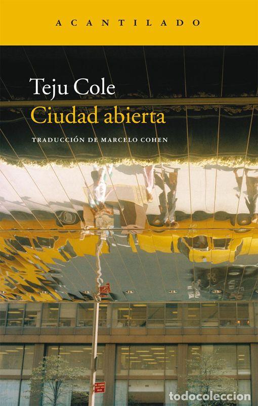 Libros de segunda mano: Ciudad abierta. - Cole, Teju.