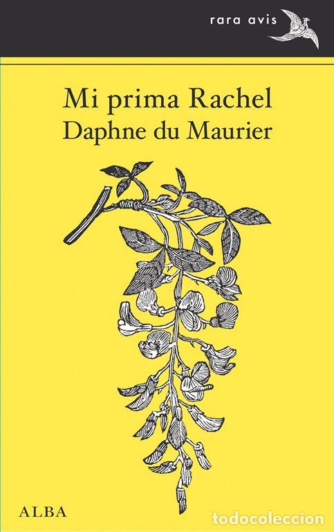 Libros de segunda mano: Mi prima Rachel. - Du Maurier, Daphne.