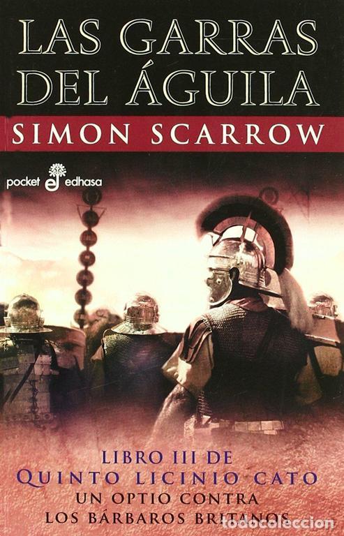 Libros de segunda mano: Las garras del &aacute;guila (III) (bolsillo). - Scarrow, Simon.