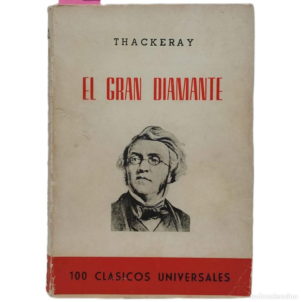 Libros de segunda mano: EL GRAN DIAMANTE. Thackeray - Foto 1