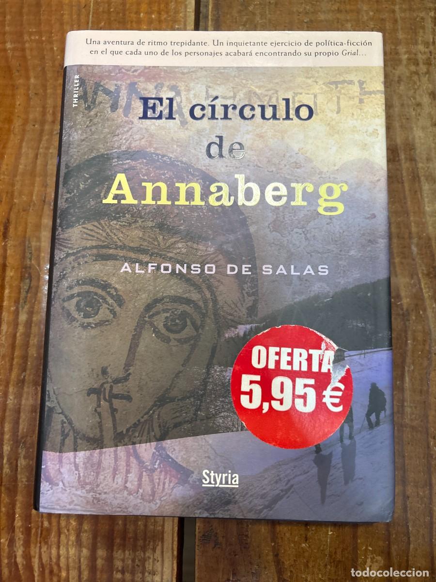 Libros de segunda mano: El Circulo de Annaberg TRSAAA Alfonso De Salas - Foto 1