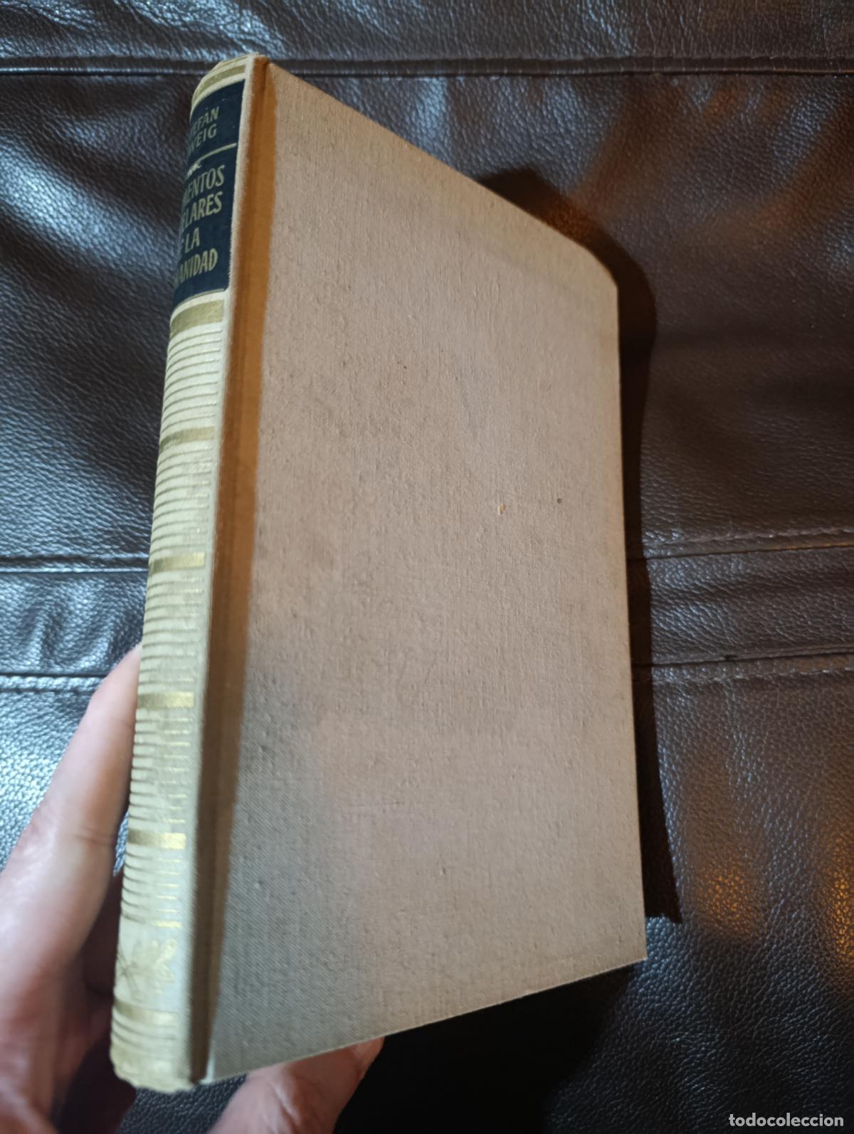 Libros de segunda mano: MOMENTOS ESTELARES DE LA HUMANIDAD STEFAN ZWEIG