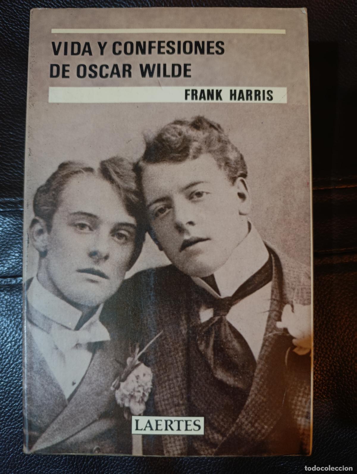Libros de segunda mano: VIDA Y CONFESIONES DE OSCAR WILDE FRANK HARRIS