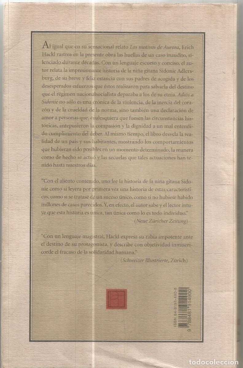 Libros de segunda mano: ERICH HACKL. ADIOS A SIDONIE. PRE-TEXTOS. PRIMERA EDICION - Foto 2