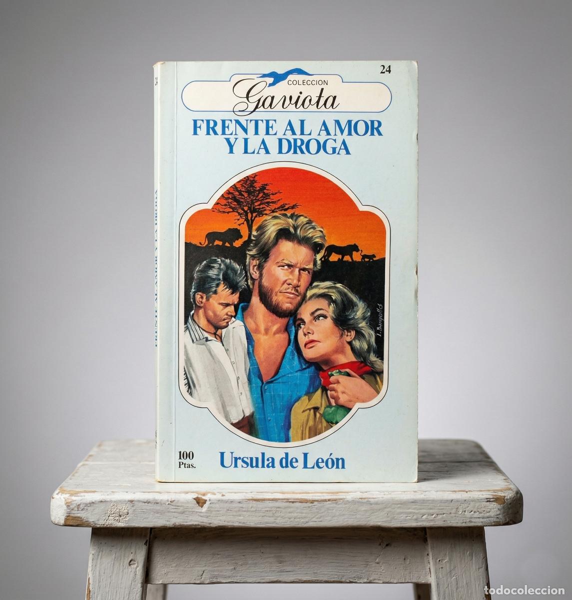 Libros de segunda mano: Libro: Frente al amor y la droga &ndash; Ursula de Le&oacute;n (1984)