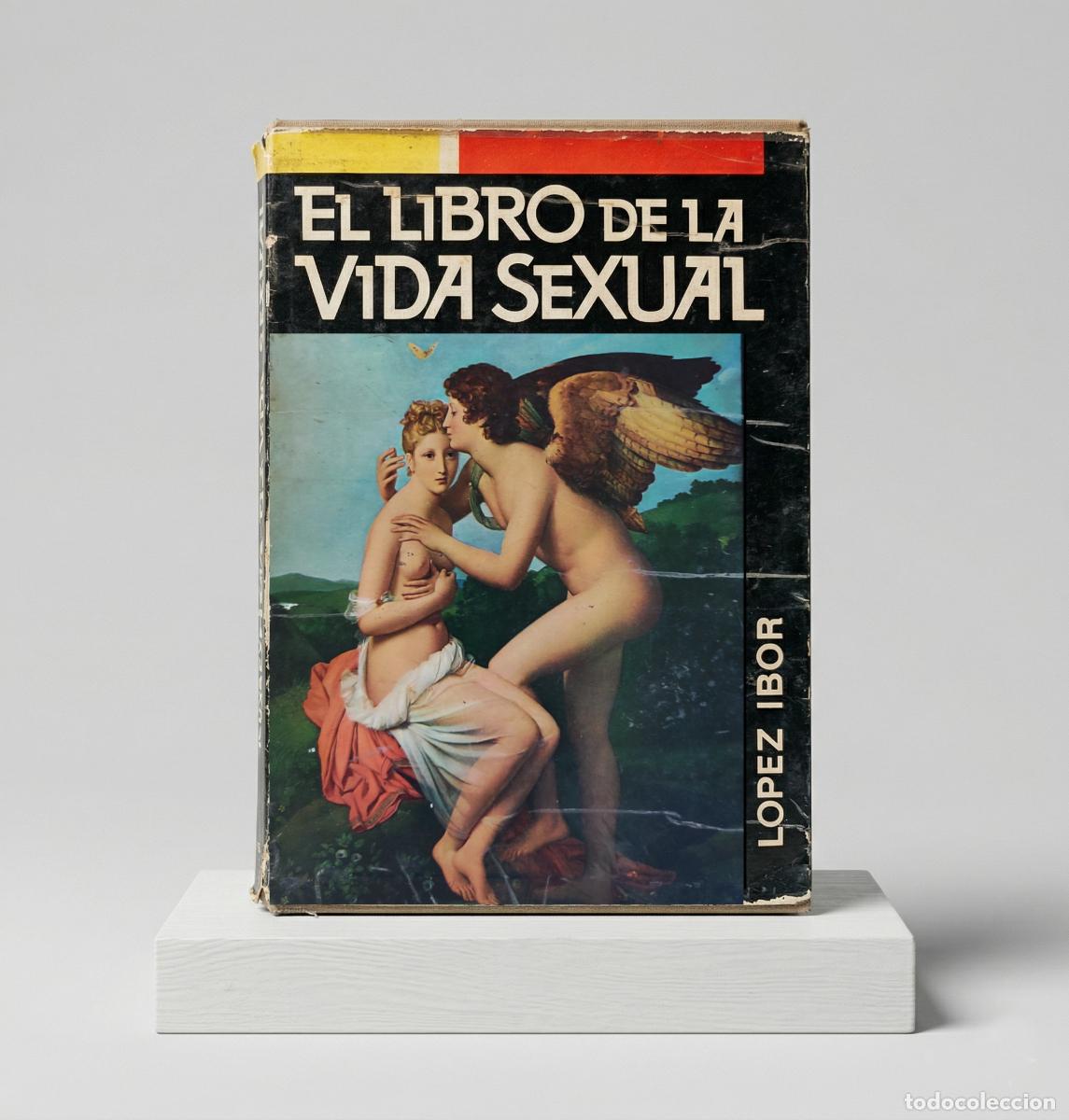 Libros de segunda mano: Libro: La Sexualidad &ndash; Juan Jos&eacute; L&oacute;pez Ibor (Ed. Danae)