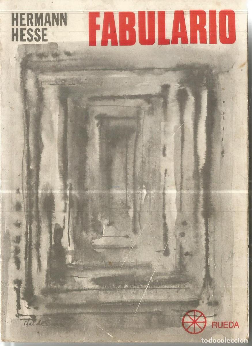 Libros de segunda mano: HERMANN HESSE. FABULARIO. RUEDA - Foto 1