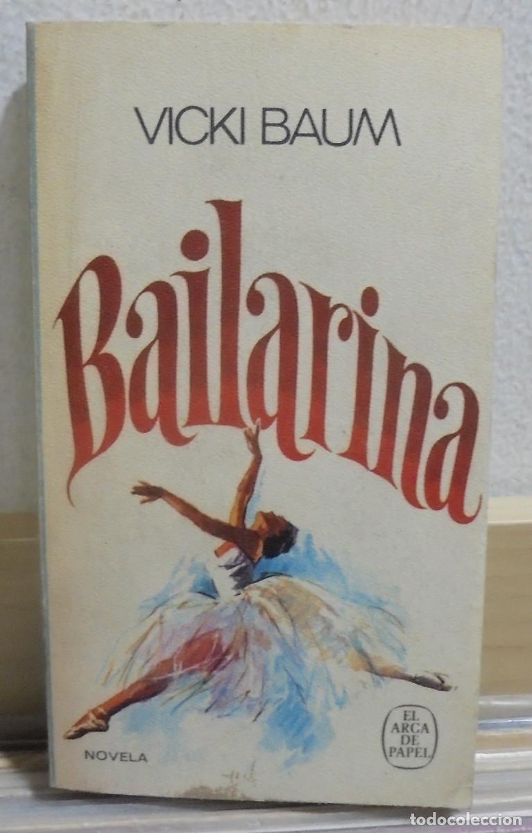 Libros de segunda mano: Bailarina. Vicki Baum - Foto 1