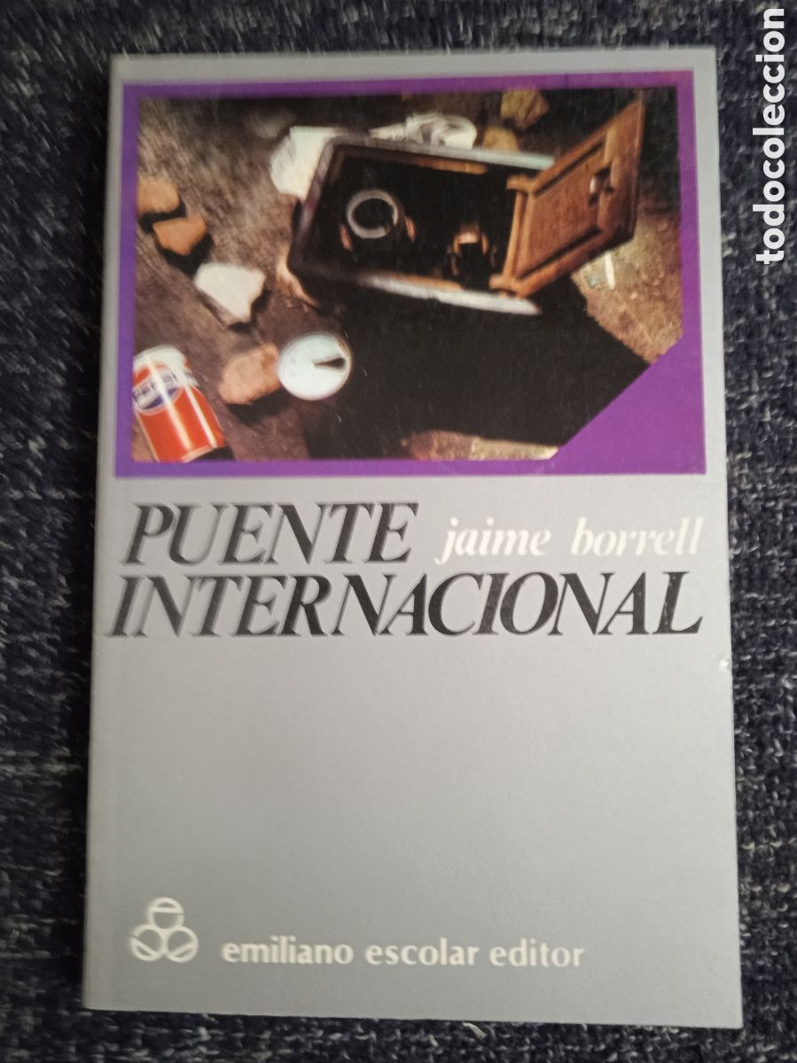 Libros de segunda mano: PUENTE INTERNACIONAL / JAIME BORRELL - Foto 1