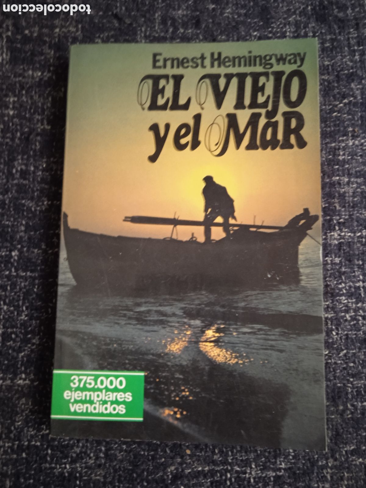 Libros de segunda mano: EL VIEJO Y EL MAR / ERNEST HEMINGWAY