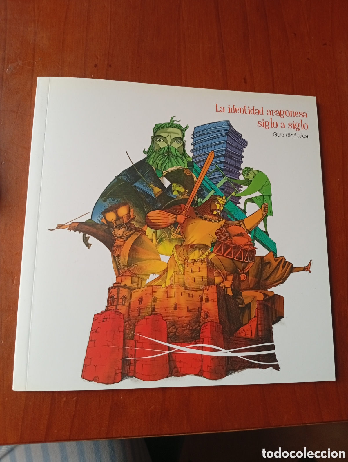 Libros de segunda mano: LIBRO LA IDENTIDAD ARAGONESA SIGLO A SIGLO GUIA DIDACTICA