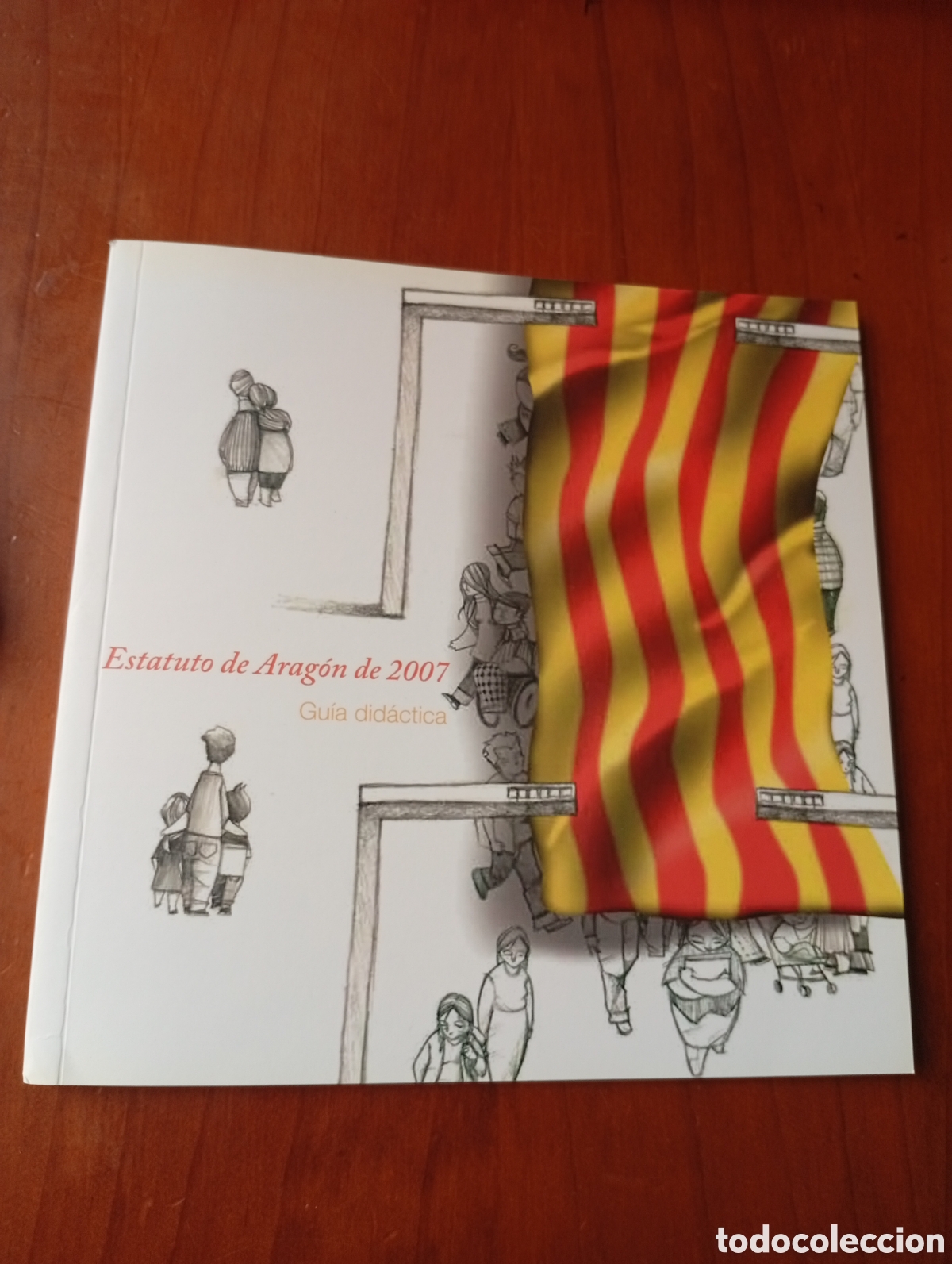Libros de segunda mano: LIBRO ESTATUTO DE ARAGON DE 2007 GUIA DIDACTICA