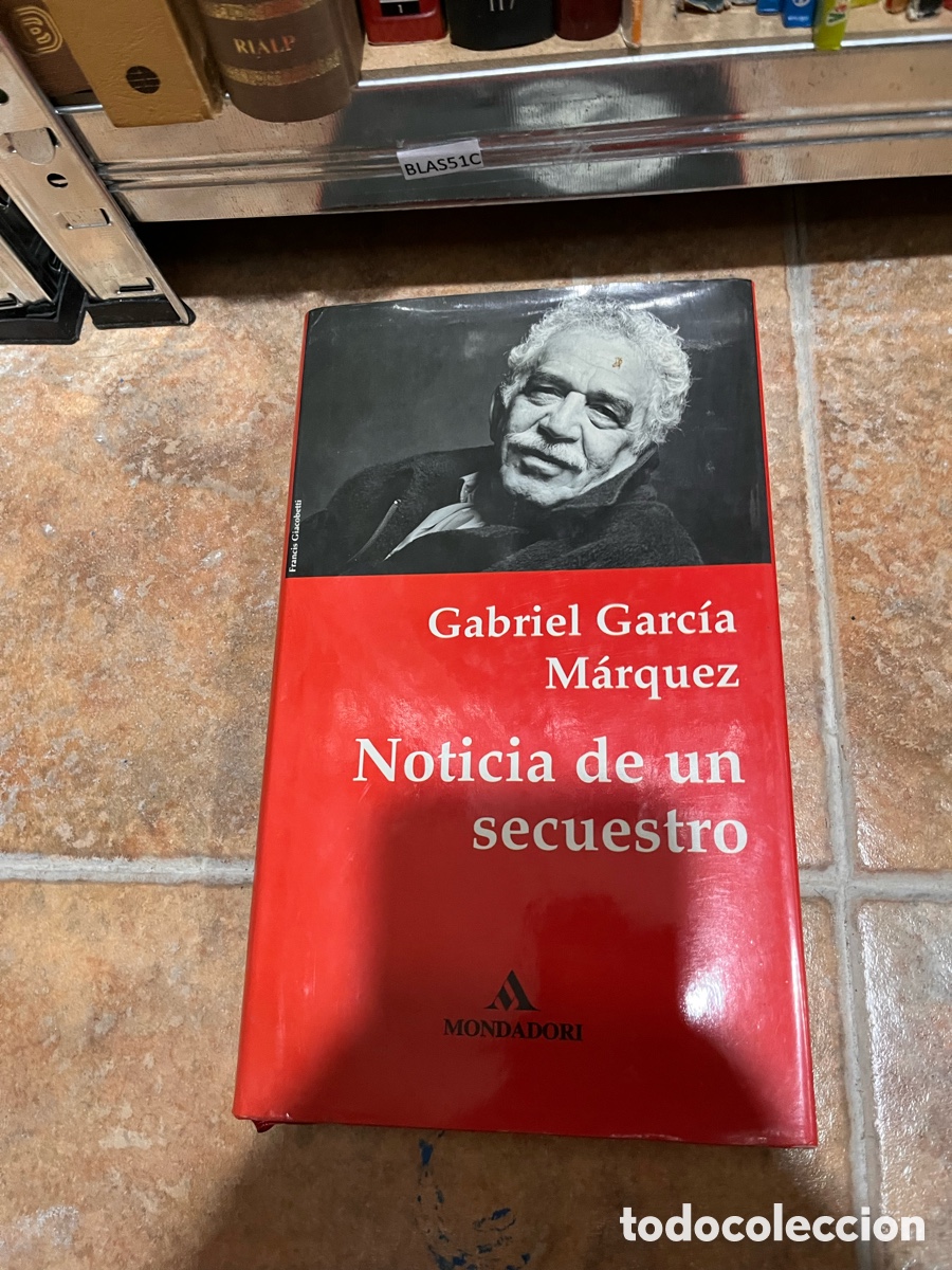 Libros de segunda mano: BLAS51C Gabriel Garc&iacute;a M&aacute;rquez Noticia de un secuestro