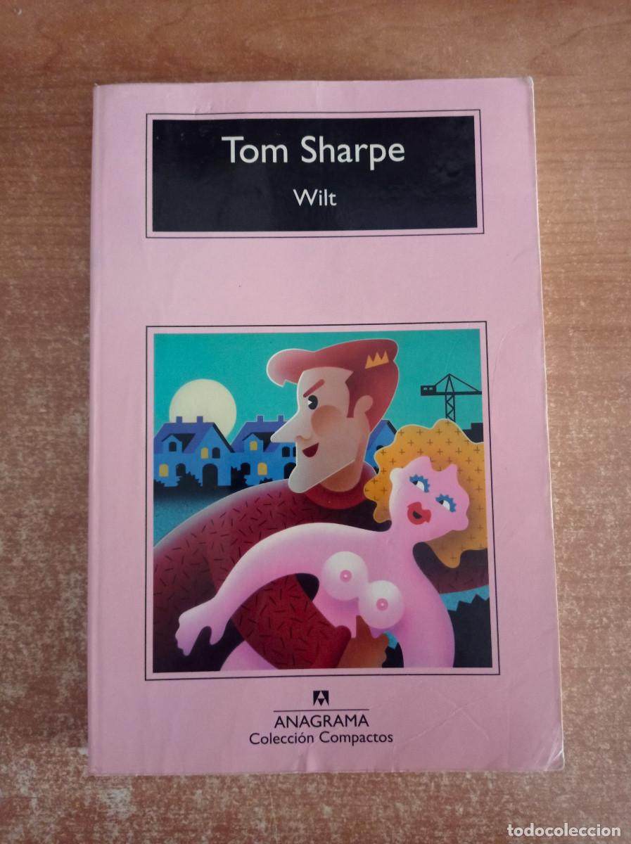 Livros em segunda m&atilde;o: Wilt - Tom Sharpe - Anagrama, 2012