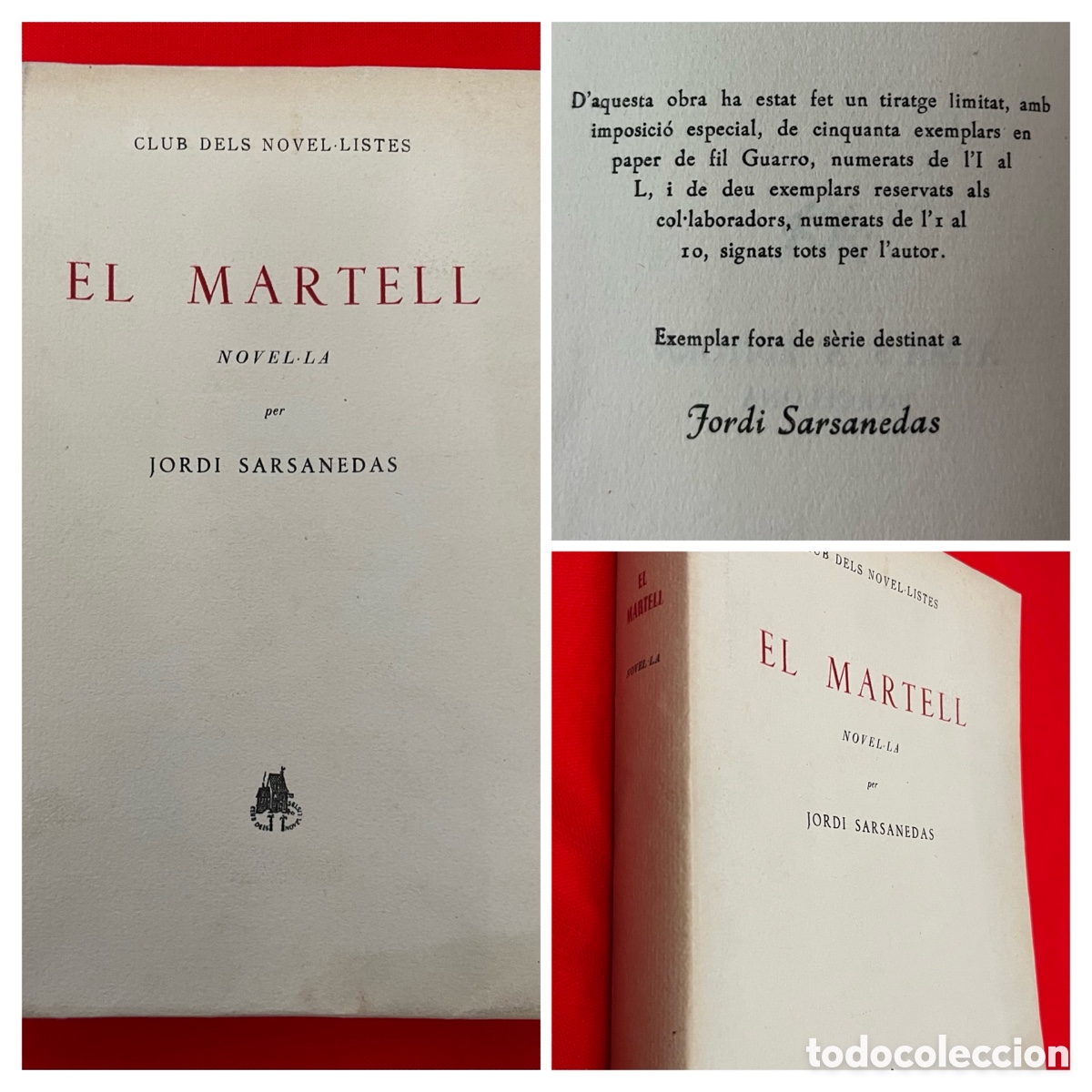 Libros de segunda mano: (Ejemplar del autor) Jordi Sarsanedas - El Martell - Club dels Novel.listes