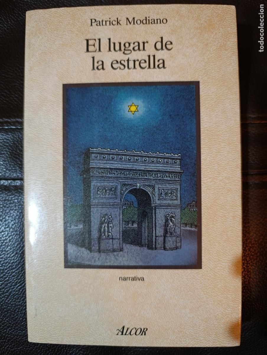 Libros de segunda mano: EL LUGAR DE LA ESTRELLA PATRICK MODIANO