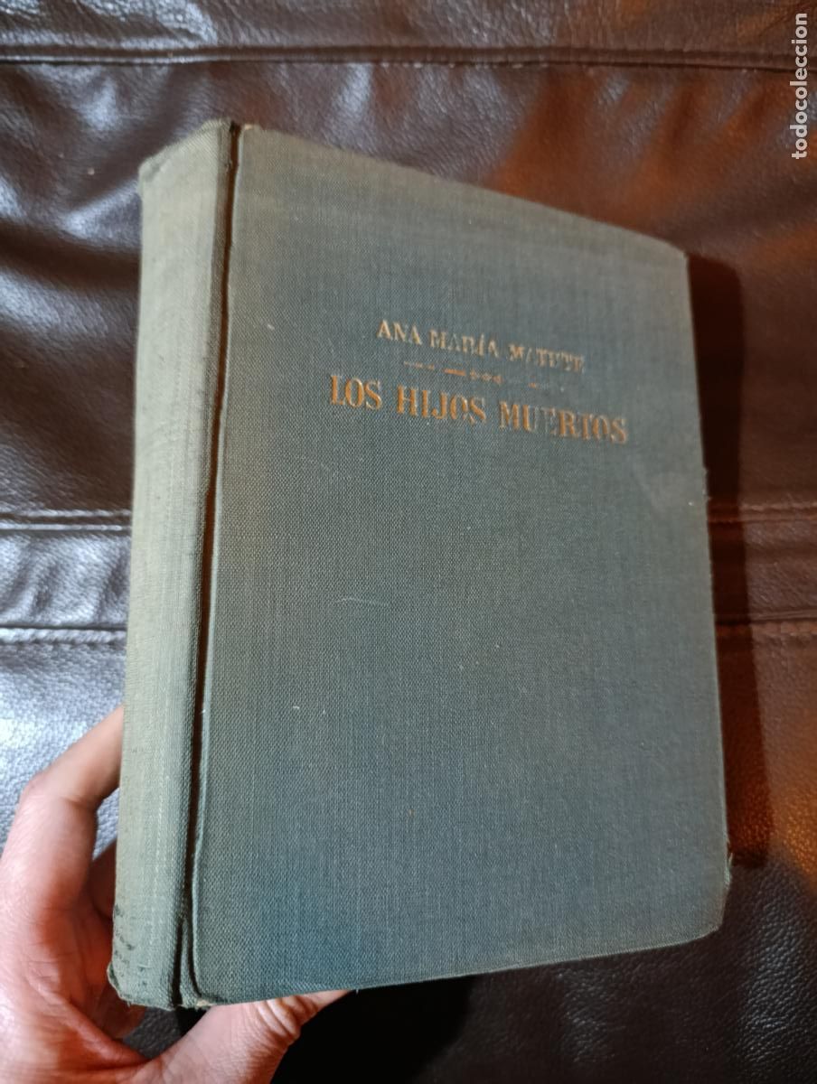 Libros de segunda mano: LOS HIJOS MUERTOS ANA MARIA MATUTE