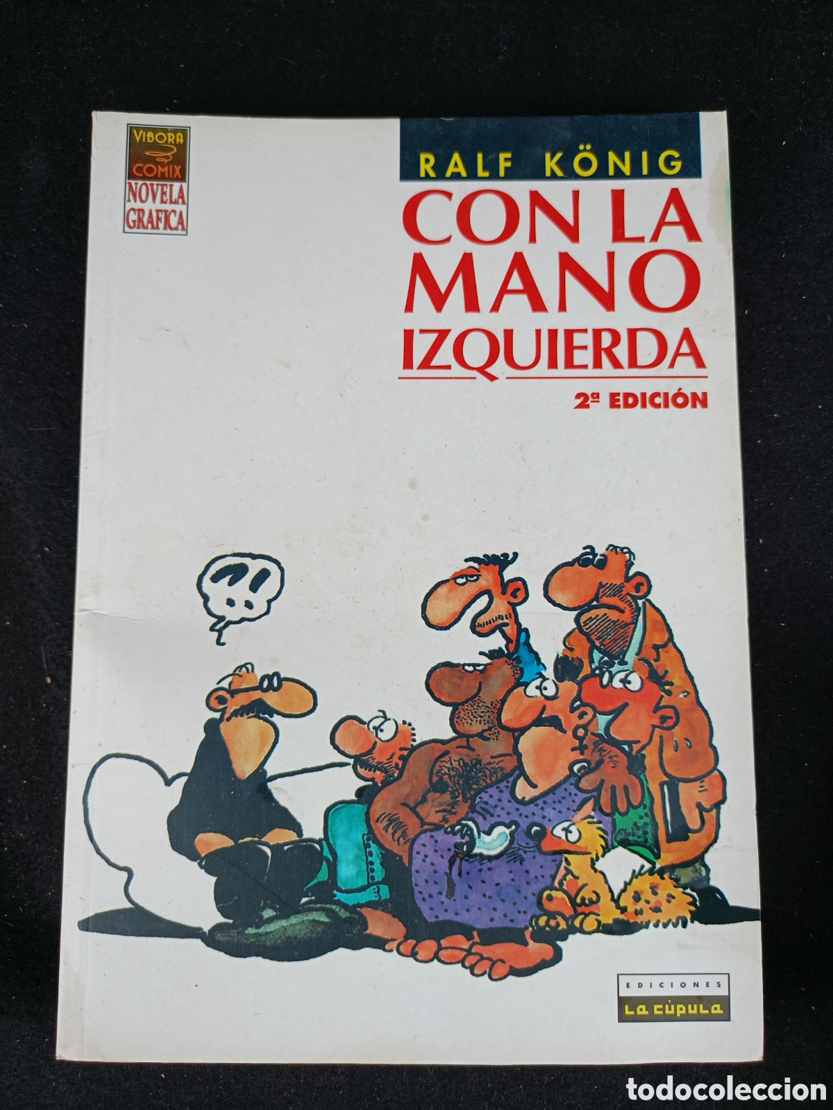 Libros de segunda mano: CON LA MANO IZQUIERDA, Ralf K&ouml;nig