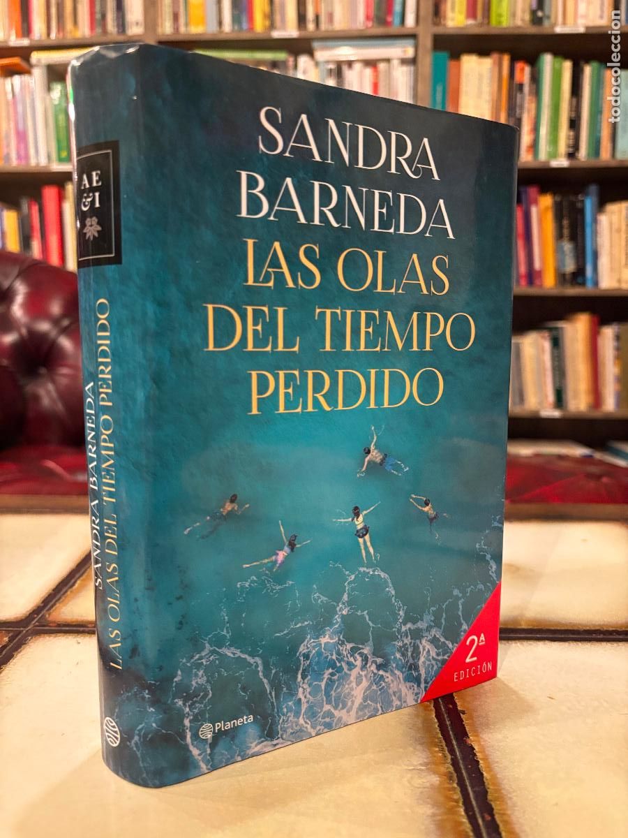 Libros de segunda mano: Las olas del tiempo perdido. Sandra Barneda