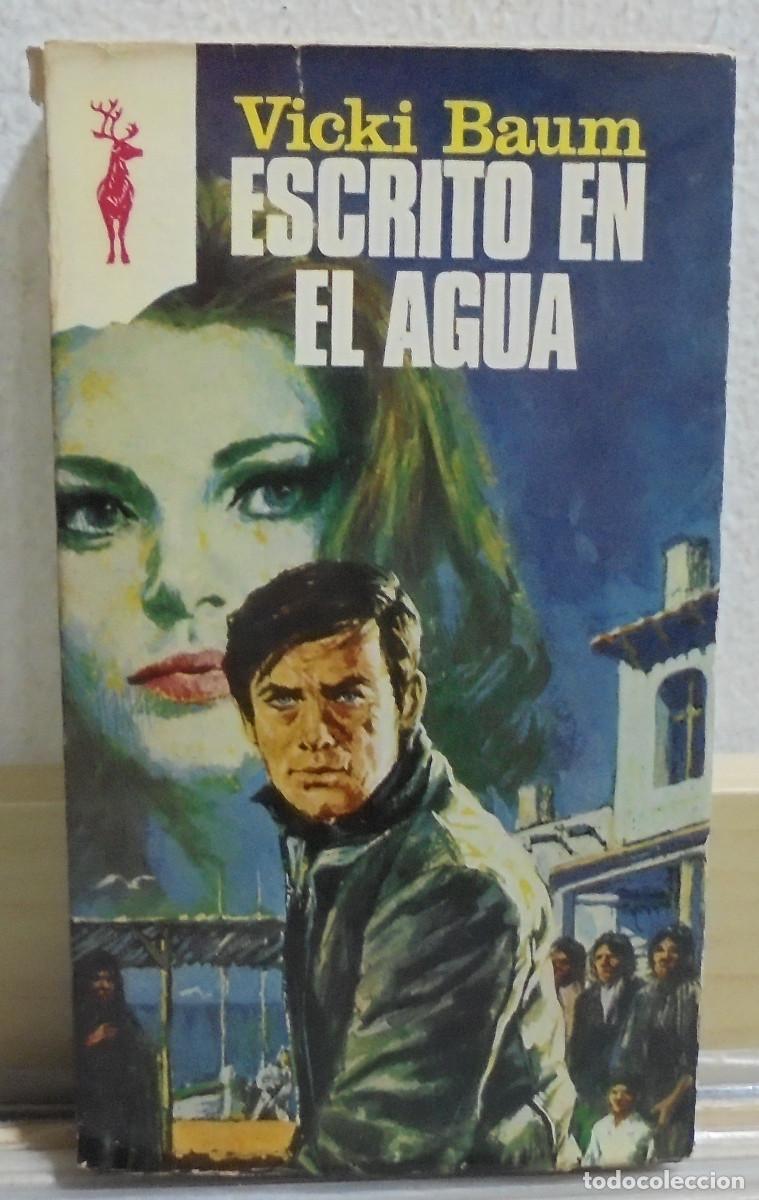 Libros de segunda mano: Escrito en el agua. Vicki Baum - Foto 1
