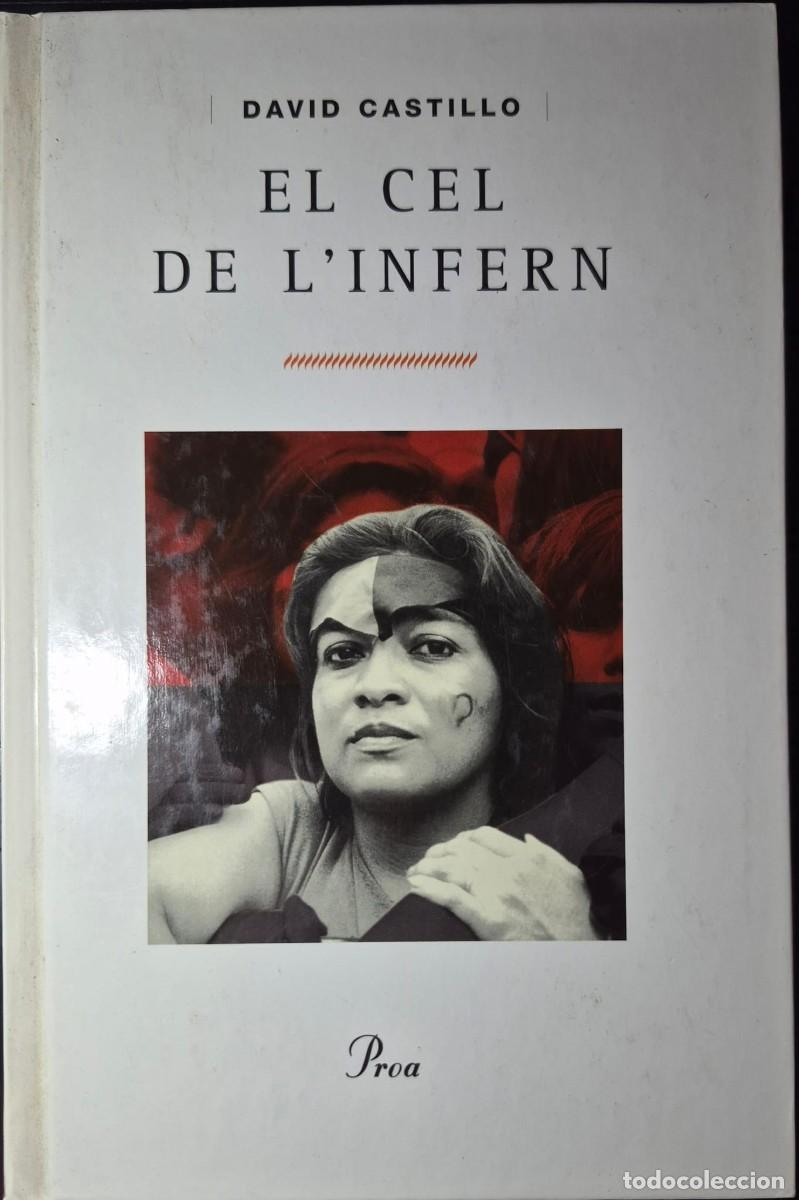 Libros de segunda mano: EL CEL DE LINFERN - DAVID CASTILLO (1a EDICI&Oacute;, CATAL&Agrave;) - Foto 1