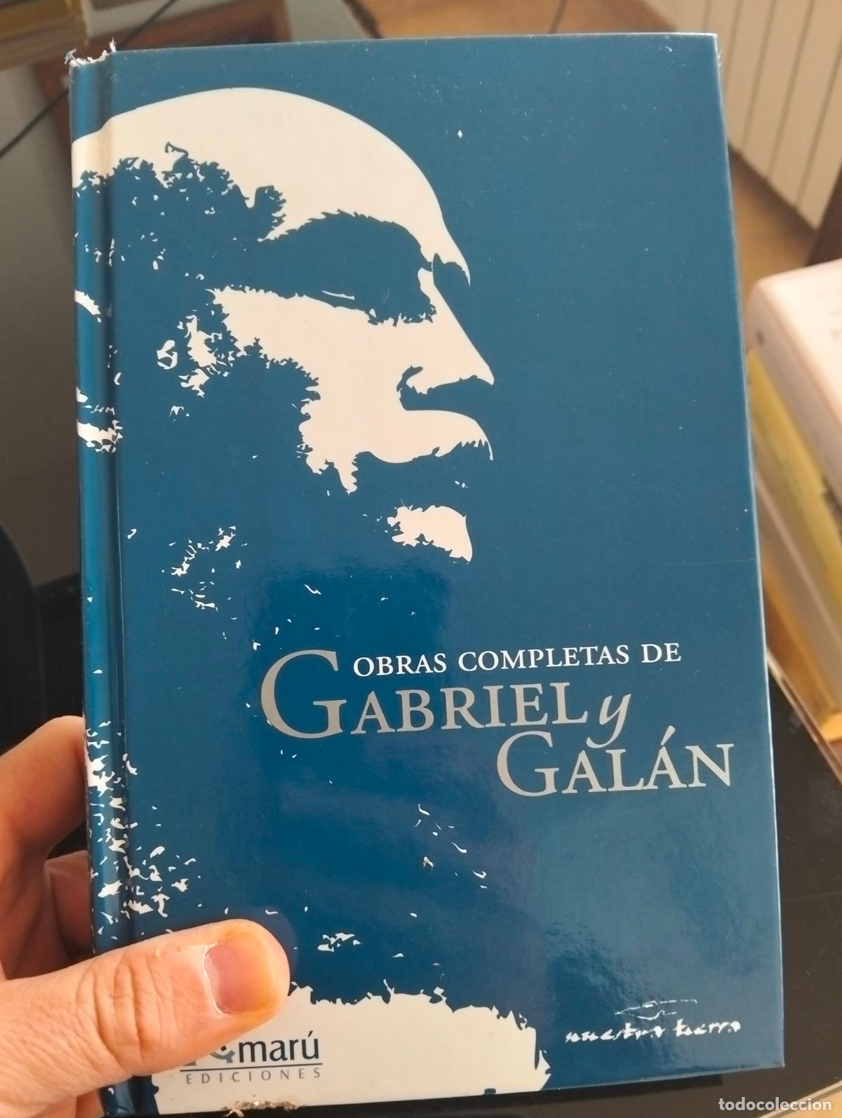 Libros de segunda mano: Literatura. Obras Completas de Gabriel y Galan, ed. Amaru, 2003 VISITA MI CATALOGO L54