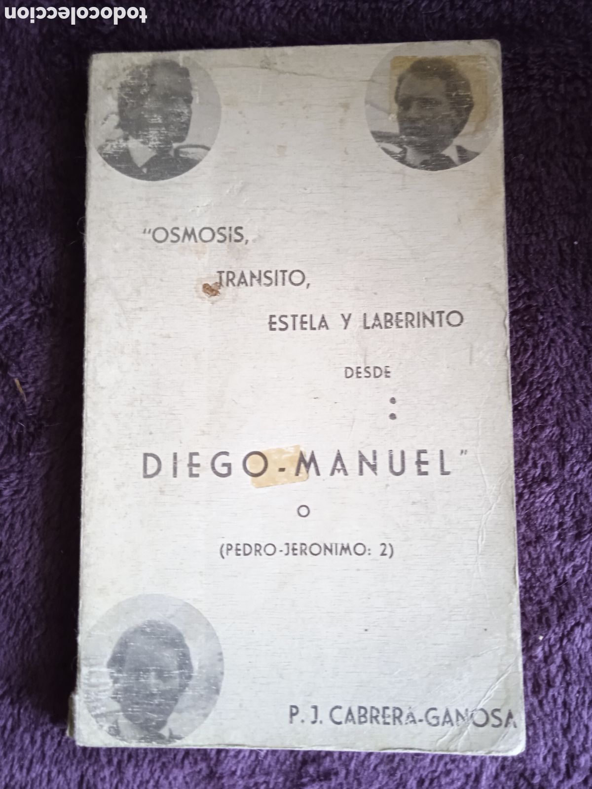 Livres d'occasion: OSMOSIS, TRANSITO, ESTELA Y LABERINTO DESDE. / DIEGO - MANUEL