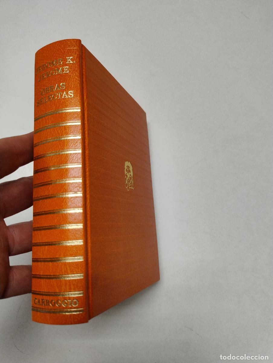Libros de segunda mano: Obras selectas - Jerome, Jerome K