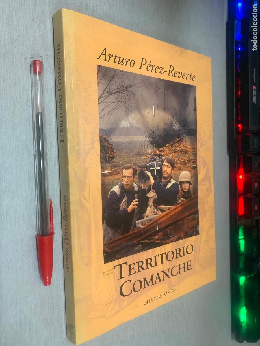Libros de segunda mano: TERRITORIO COMANCHE / ARTURO P&Eacute;REZ REVERTE / OLLERO & RAMOS EDITORES 1997