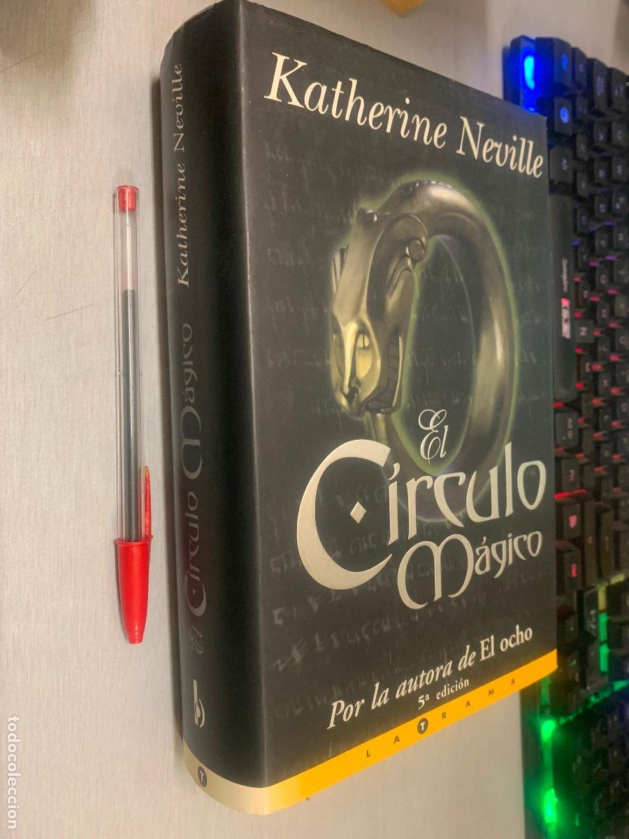 Libros de segunda mano: EL C&Iacute;RCULO M&Aacute;GICO / KATHERINE NEVILLE / LA TRAMA - EDICIONES B 1998