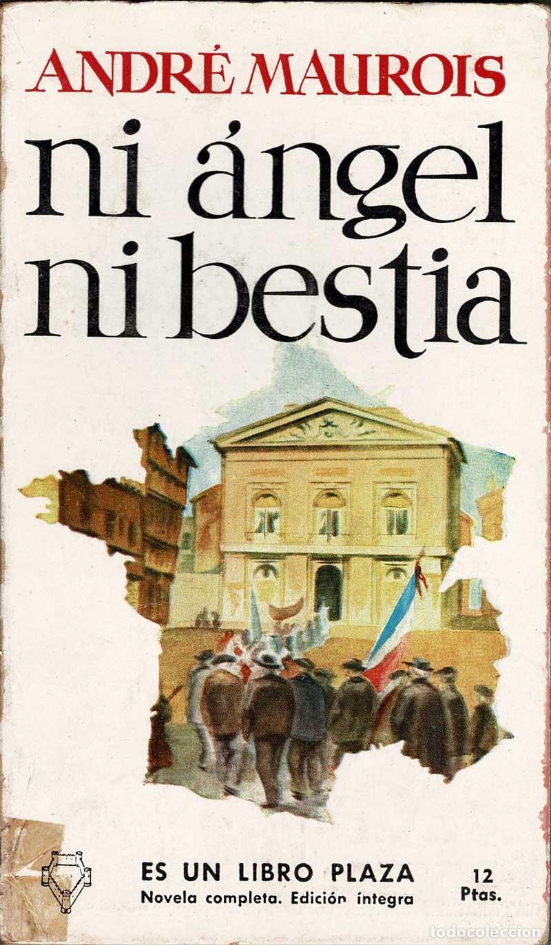 Libros de segunda mano: Ni &aacute;ngel ni bestia - Andr&eacute; Maurois