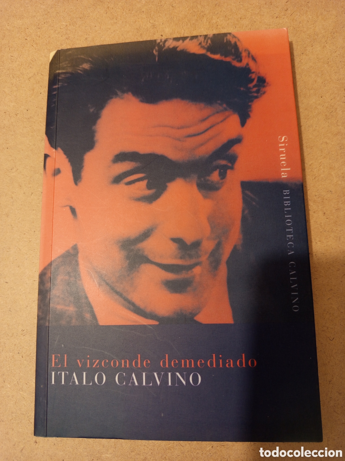 Libros de segunda mano: EL VIZCONDE DEMEDIADO (ITALO CALVINO)