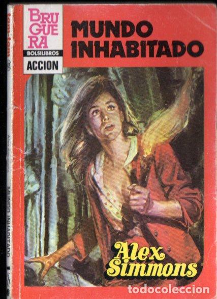 Libros de segunda mano: ALEX SIMMONS : MUNDO INHABITADO (TAM TAM N&ordm; 42 - BRUGUERA BOLSILIBROS, 1983)